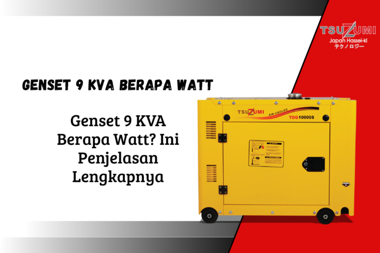genset 9 kva berapa watt