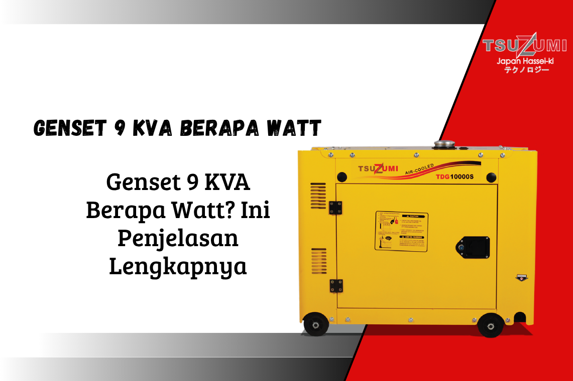 genset 9 kva berapa watt